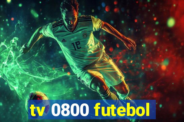 tv 0800 futebol